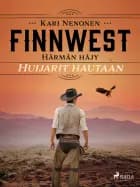 Huijarit hautaan
