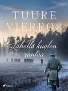 Lähellä kuolon rantaa