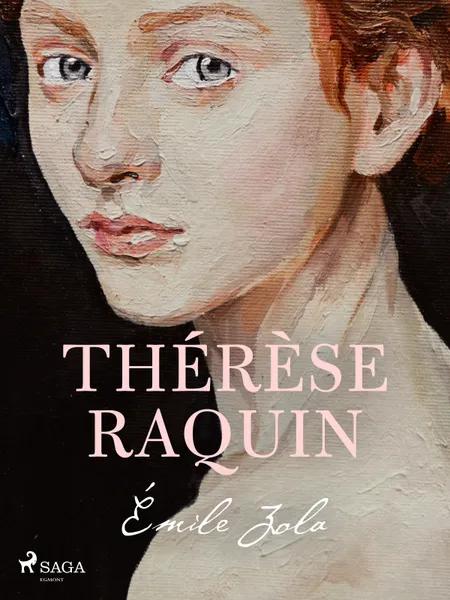 Thérèse Raquin af Émile Zola