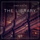 Ambience - The Library