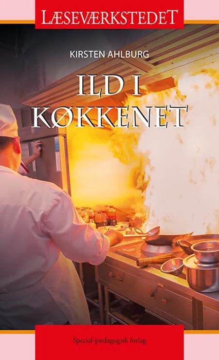 Ild i køkkenet, Rødt niveau af Kirsten Ahlburg