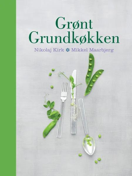 Grønt grundkøkken af Mikkel Maarbjerg
