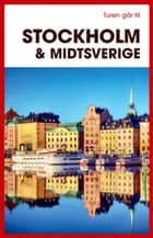 Turen går til Stockholm & Midtsverige