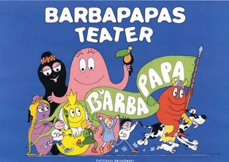 Barbapapas teater af Annette Tison