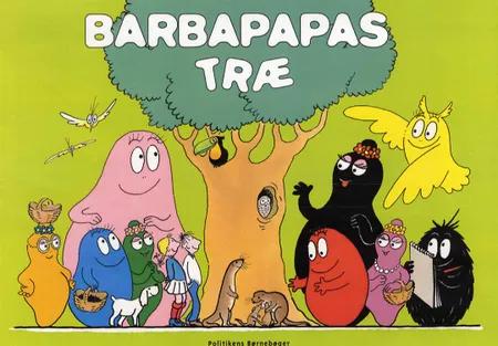 Barbapapas træ af Annette Tison