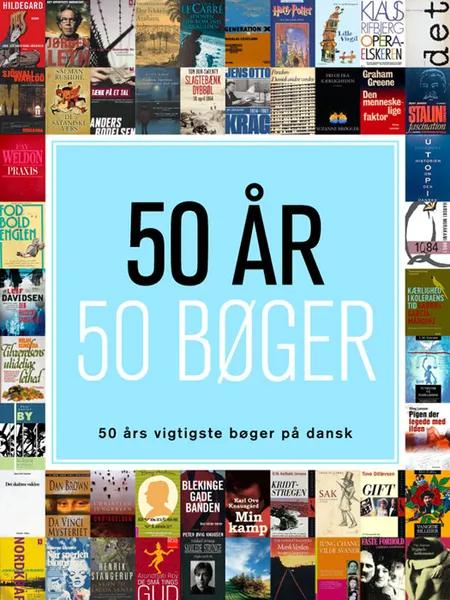 50 år - 50 bøger af Palle Weis