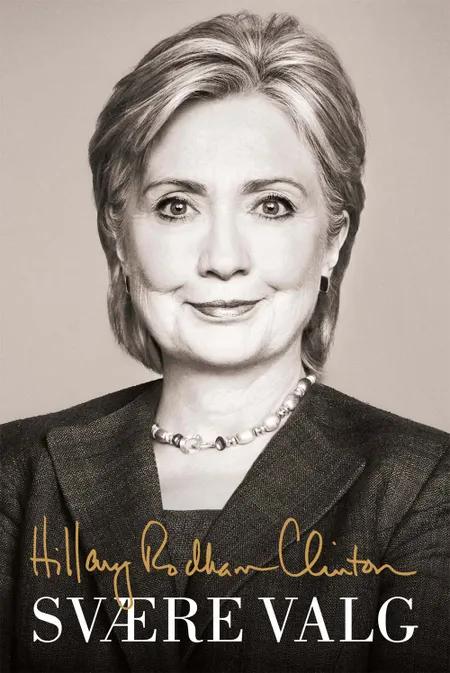 Svære valg af Hillary Rodham Clinton
