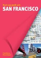 Kort og godt om San Francisco