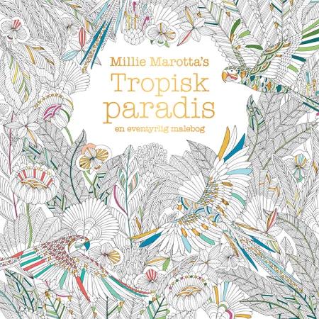 Tropisk paradis af Millie Marotta