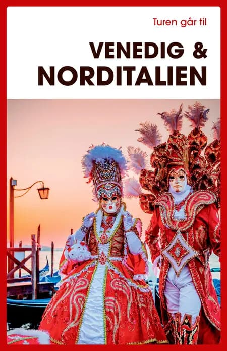 Turen går til Venedig & Norditalien af Preben Hansen