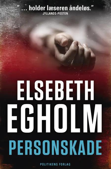Personskade af Elsebeth Egholm