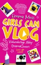 Vidunderlige Abby Dramaqueen