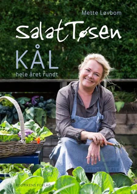SalatTøsen - kål hele året rundt af Mette Løvbom