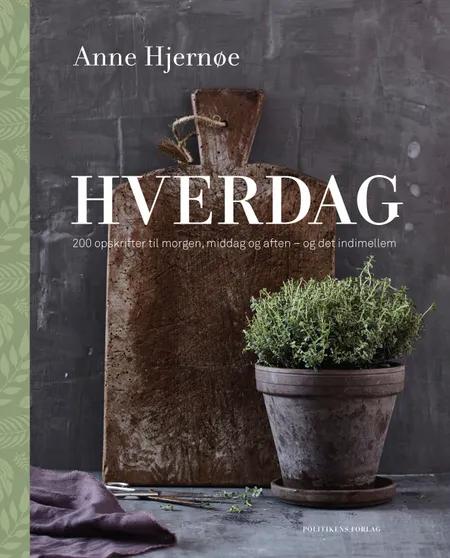 Hverdag af Anne Hjernøe
