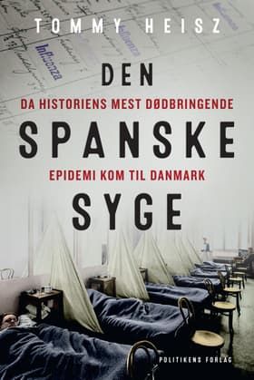 Den spanske syge af Tommy Heisz