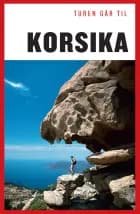 Turen går til Korsika - Rejsebog af Henrik Zacho