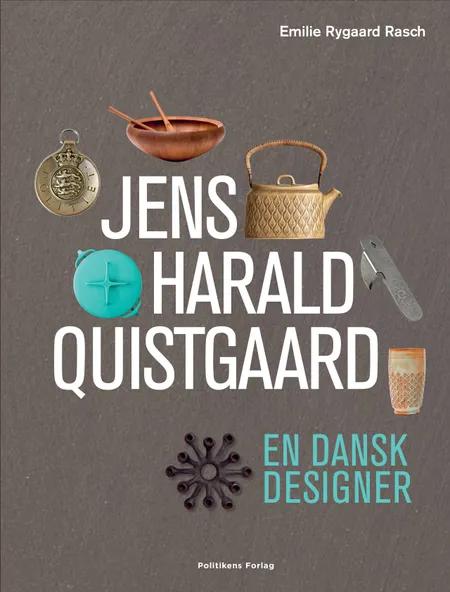 Jens Harald Quistgaard af Emilie Rygaard Rasch