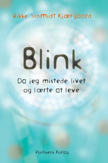 Blink af Rikke Schmidt Kjærgaard