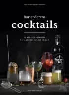 Bartenderens cocktails af Jeppe Nothlev og Nicklas Jørgensen