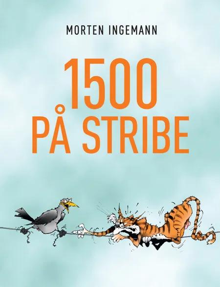 1500 på stribe af Morten Ingemann