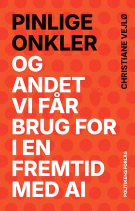 Pinlige onkler af Christiane Vejlø