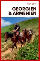 Turen går til Georgien & Armenien - Rejsebog af Tom Trier","Søren Engelbrecht Hansen