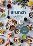 Brunch til fester og hyggelige dage af Agnete Wulff og Poul Wulff