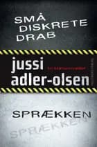 Små diskrete drab / Sprækken