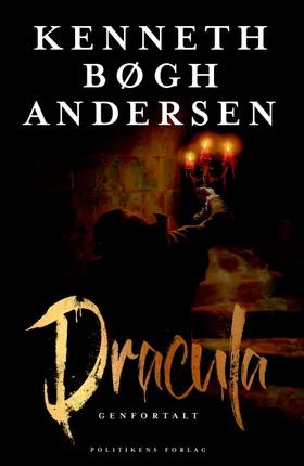 Dracula genfortalt af Kenneth Bøgh Andersen