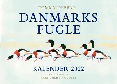 Danmarks fugle - kalender 2022 af Carl Christian Tofte