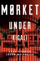 Mørket under Kigali