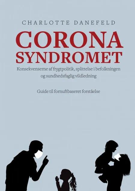 Corona Syndromet af Charlotte Danefeld