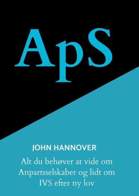 ApS af John Hannover