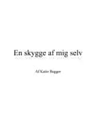 En skygge af mig selv