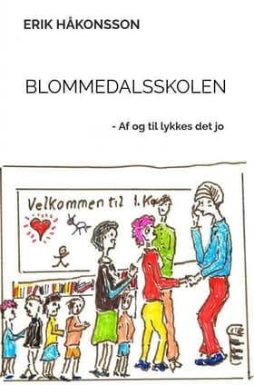 Blommedalsskolen af Erik Håkonsson