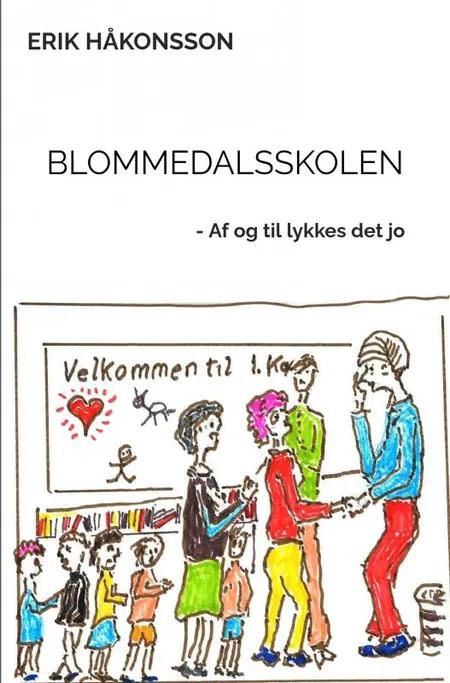 Blommedalsskolen af Erik Håkonsson