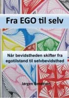 Fra EGO til selv