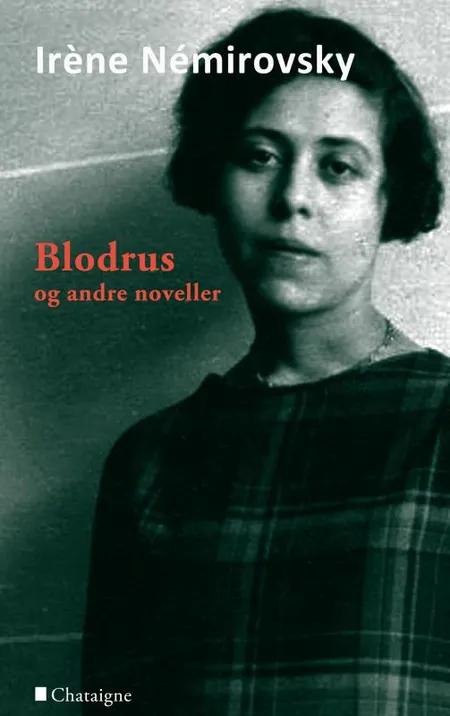 Blodrus og andre noveller af Irène Némirovsky