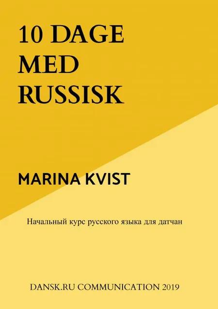 10 dage med russisk af Marina Kvist
