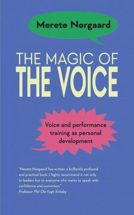 The magic of the voice af Merete Nørgaard
