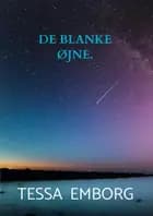 De blanke øjne.