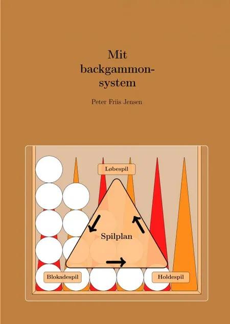 Mit backgammonsystem af Peter Friis Jensen