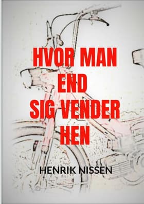 Hvor man end sig vender hen af Henrik Nissen