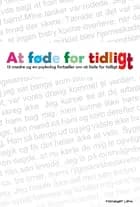 At føde for tidligt