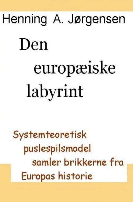 Den europæiske labyrint af Henning A. Jørgensen