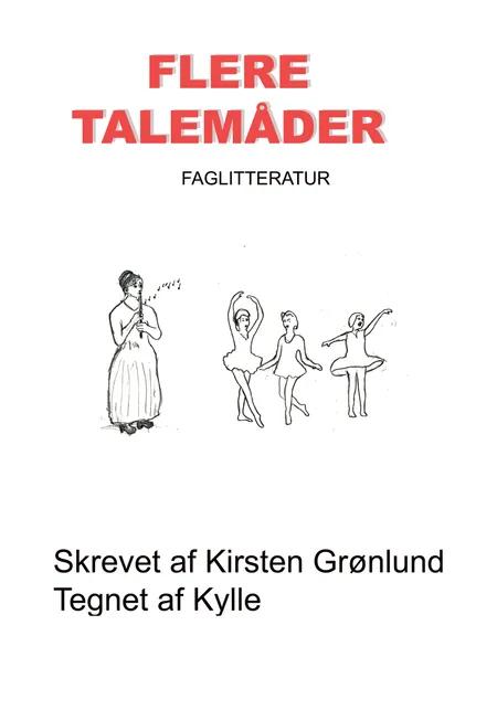 Flere Talemåder af Kirsten Grønlund