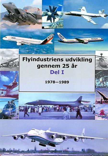Flyindustrien gennem 25 år Del I af Bent Aalbæk-Nielsen