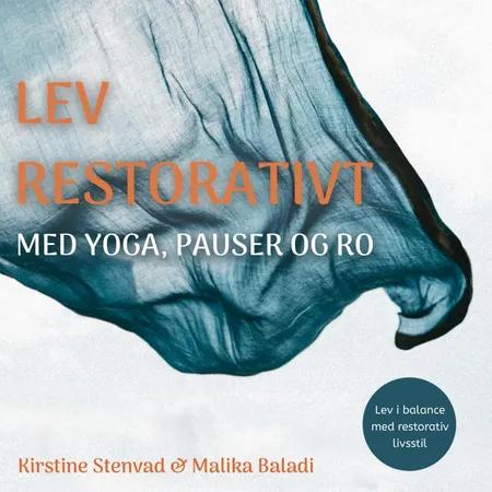 LEV RESTORATIVT af Kirstine Stenvad