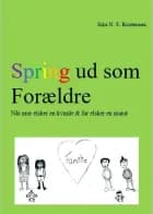 Spring ud som forældre