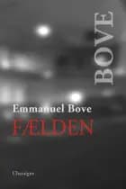 Emmanuel Bove: Fælden